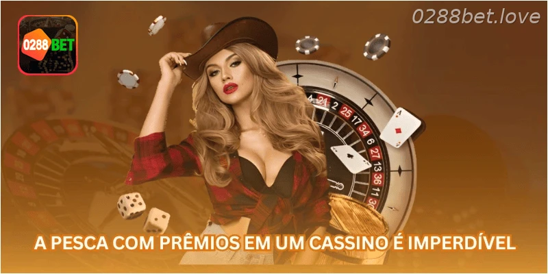 A pesca com prêmios em um cassino é imperdível.