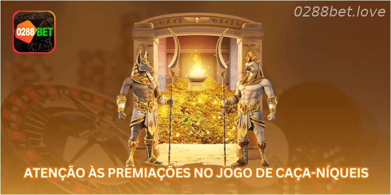 Atenção às premiações no jogo de caça-níqueis