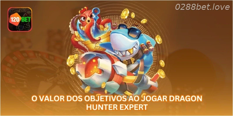 O valor dos objetivos ao jogar Dragon Hunter Expert
