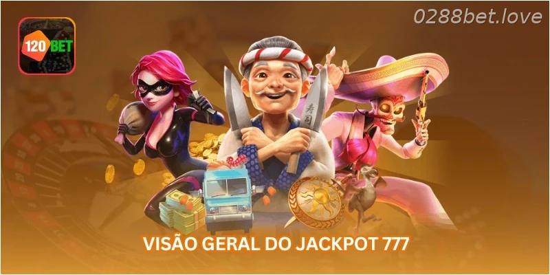 Visão geral do jackpot 777